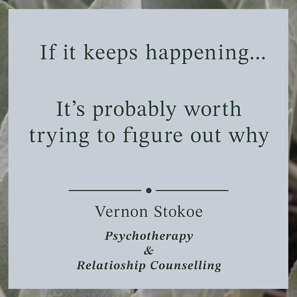 Psychotherapy and relationship counselling quote about recognising repeating emotional and relationship patterns